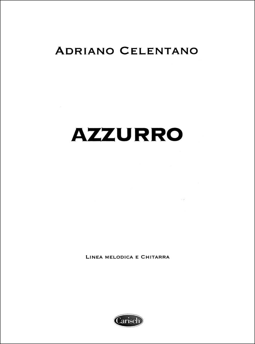 Adriano Celentano: Azzurro: Guitar: Single Sheet