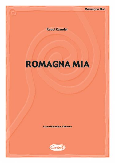 Raoul Casadei: Romagna Mia: Guitar: Single Sheet