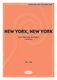 New York  New York (from New York  New York): Voice: Single Sheet