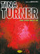Tina Turner: The Very Best Of Tina Turner: Piano  Vocal  Guitar: Mixed Songbook