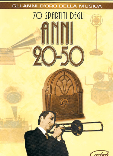 Anni 20-50 70: Guitar  Chords and Lyrics: Mixed Songbook