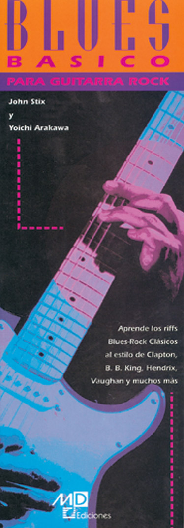 John Stix: Blues Basico Para Guitarra Rock: Guitar: Instrumental Tutor
