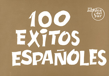 100 Exitos Espanoles: Guitar  Chords and Lyrics: Mixed Songbook