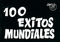 100 Exitos Mundiales: Guitar  Chords and Lyrics: Mixed Songbook