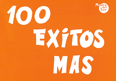 100 Exitos Mas: Guitar  Chords and Lyrics: Mixed Songbook