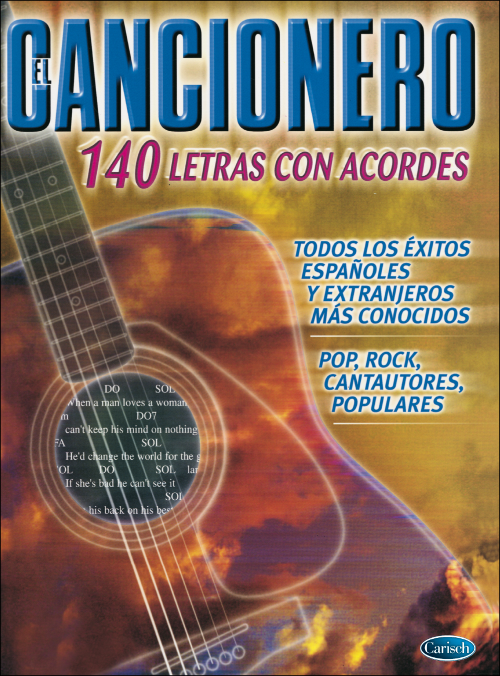 El Cancionero Lc: Melody  Lyrics & Chords: Mixed Songbook