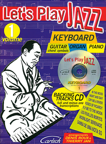 Roux-Jan: Let's Play Jazz 1: Electric Keyboard: Mixed Songbook