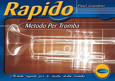 Paul Gandini: Rapido - Metodo Per Tromba: Trumpet: Instrumental Tutor