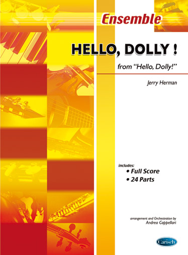 J. Herman: Hello Dolly For Ensemble Full Score And 24 Parts: Ensemble: Score and