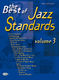 The Best of Jazz Standards Vol. 3: Piano  Vocal  Guitar: Mixed Songbook