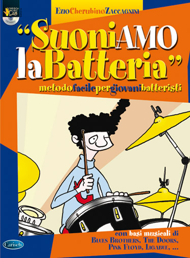 Ezio Cherubino Zaccagnini: Suoniamo La Batteria: Drum Kit: Instrumental Tutor