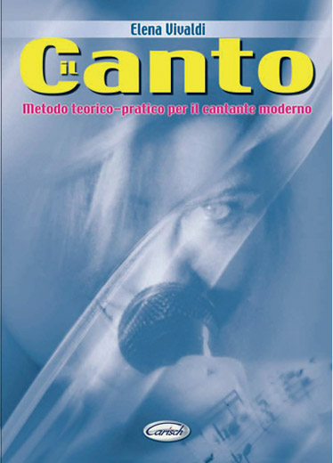 Elena Vivaldi: Canto: Vocal: Instrumental Tutor