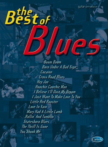 The Best of Blues (With Tab): Guitar TAB: Instrumental Album