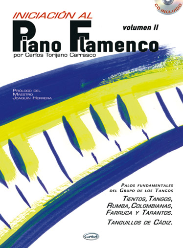 Carra: Iniciacion Flamenco 2: Piano: Instrumental Tutor