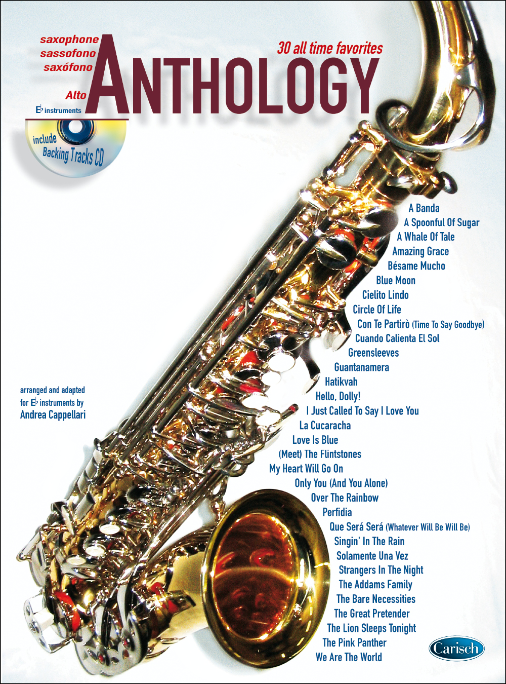 Anthology Alto Saxophone Vol. 1: Alto Saxophone: Single Sheet