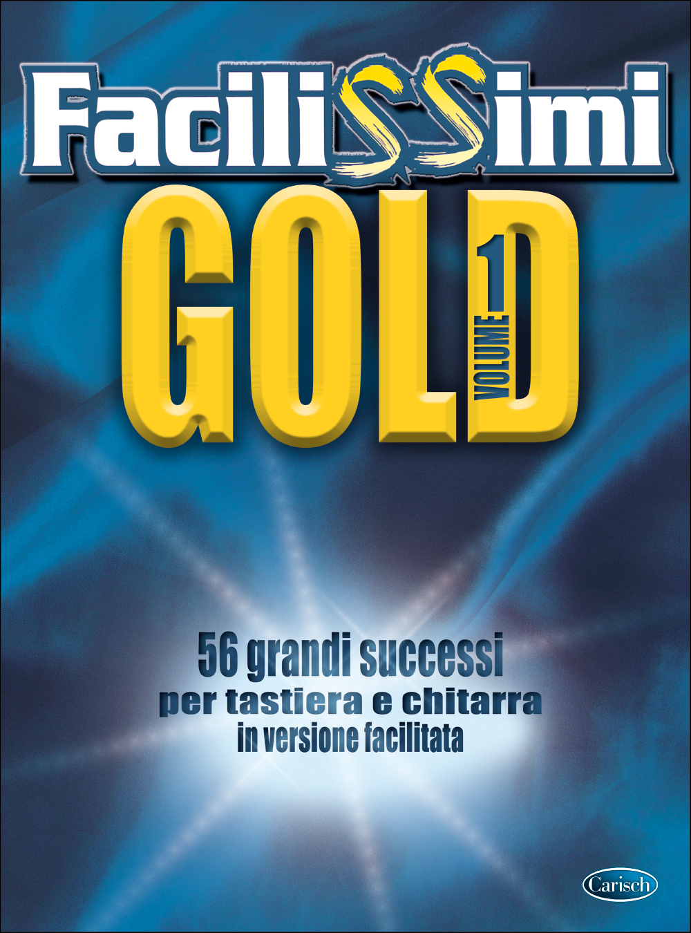 Facilissimi Gold Vol 1: Guitar: Mixed Songbook