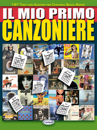 Mio Primo Canzoniere: Melody  Lyrics & Chords: Mixed Songbook