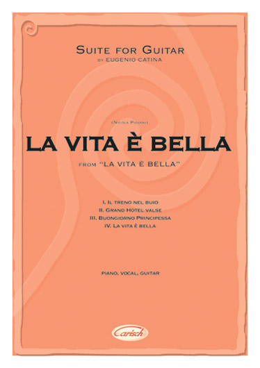 Nicola Piovani: La Vita  Bella - Suite for Guitar by E. Catina: Guitar: Single