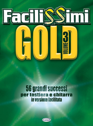 Facilissimi Gold  Volume 3: Guitar: Mixed Songbook