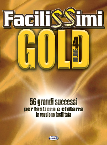 Facilissimi Gold  Volume 4: Guitar: Mixed Songbook