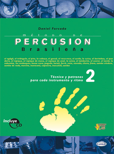 Daniel Forcada: Mtodo de Percusin Brasilea 2: Drum Kit: Instrumental Tutor