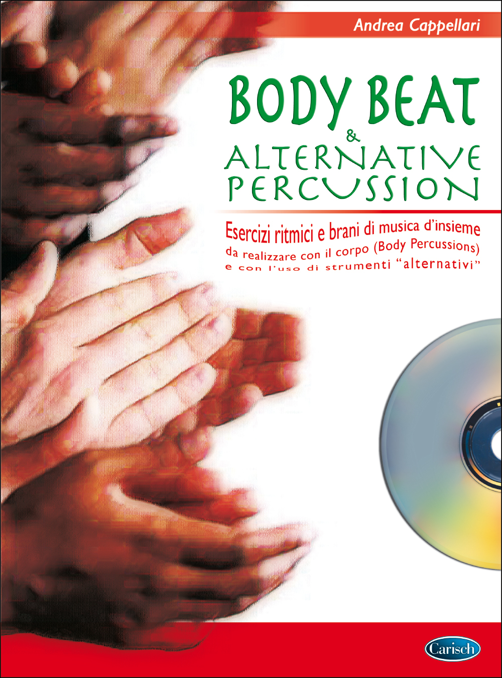 Andrea Cappellari: Body Beat & Alternative Percussion: Percussion: Instrumental