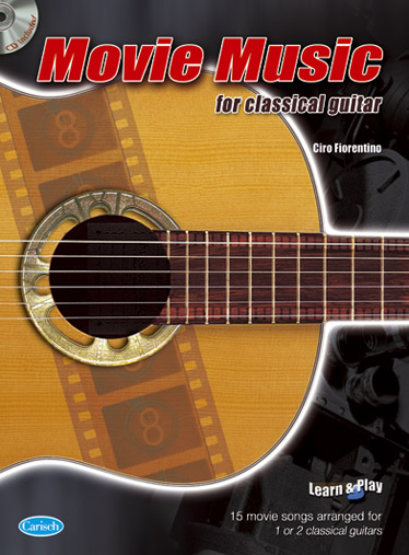 Ciro Fiorentino: Movie Music For Classical Guitar: Guitar: Instrumental Album