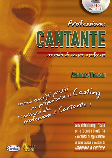 Andrea Tosoni: Professione Cantante + Cd: Vocal: Instrumental Tutor