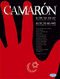 Camaron Isla: Camaron De La Camaron: Vocal & Guitar: Artist Songbook