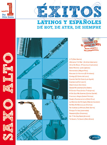 Flix Sierra: Exitos Latinos Y Espanolos: Alto Saxophone: Instrumental Album