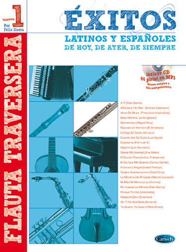 Félix Sierra: Exitos Latinos Y Espanolos: Flute: Instrumental Album
