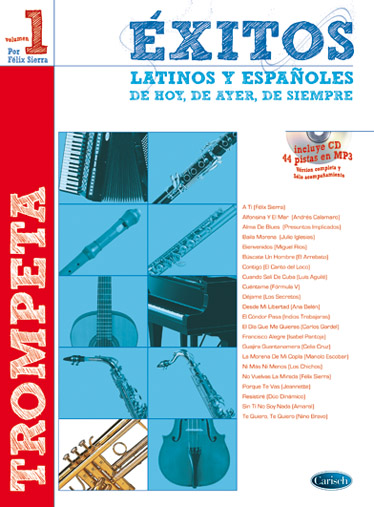F�lix Sierra: Exitos Latinos Y: Trumpet: Instrumental Album