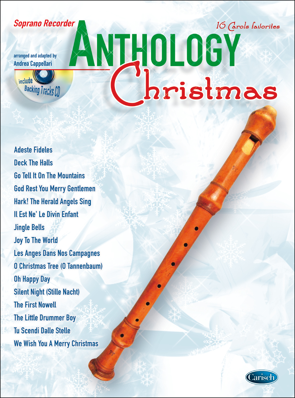 Anthology Christmas Soprano Recorder: Descant Recorder: Instrumental Album