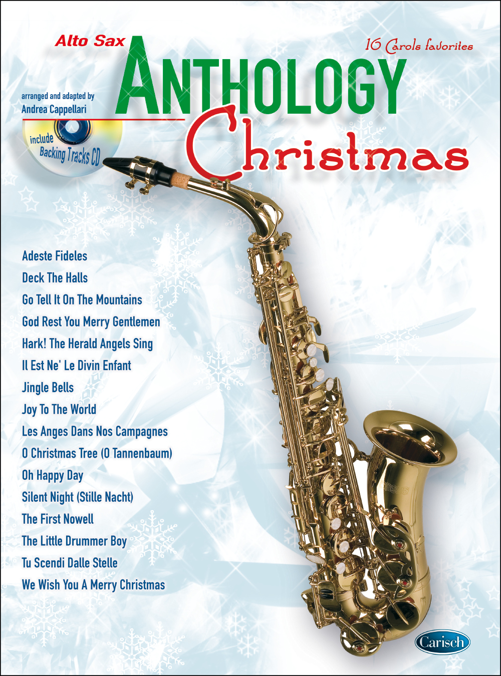 Anthology Christmas Alto Saxophone: Alto Saxophone: Instrumental Album