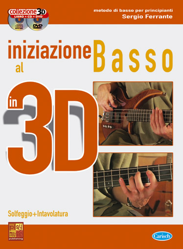 Sergio Ferrante: Iniziazione al Basso in 3D: Bass Guitar: Instrumental Tutor