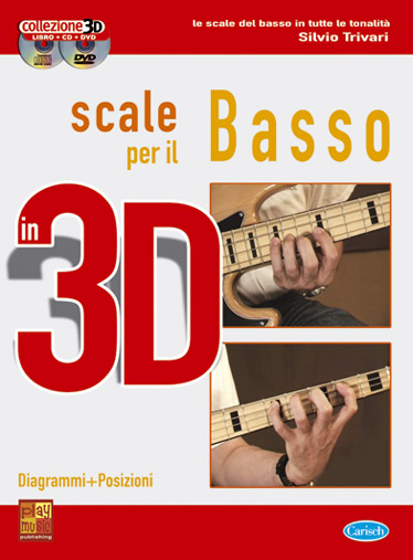 Silvio Trivari: Scale per il Basso in 3D: Bass Guitar: Instrumental Tutor