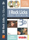 200 ROCK LICKS FUR GITARRE IN 3D +CD+DVD