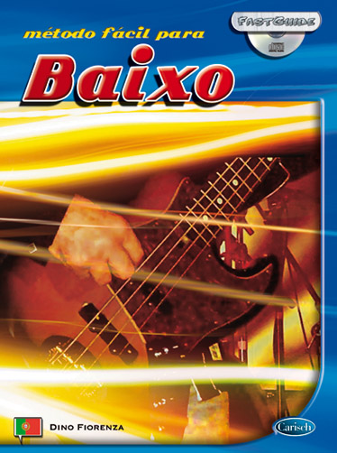 Dino Fiorenza: Fast Guide: Baixo Elctrico (Portugus): Bass Guitar: