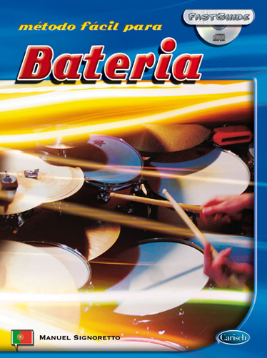 Manuel Signoretto: Fast Guide: Bateria (Portugus): Drum Kit: Instrumental Tutor