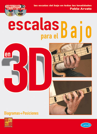 Pablo Arvato: Escalas Para Bajo 3D: Bass Guitar: Instrumental Tutor