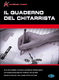 Massimo Varini: Il Quaderno del Chitarrista: Guitar: Manuscript