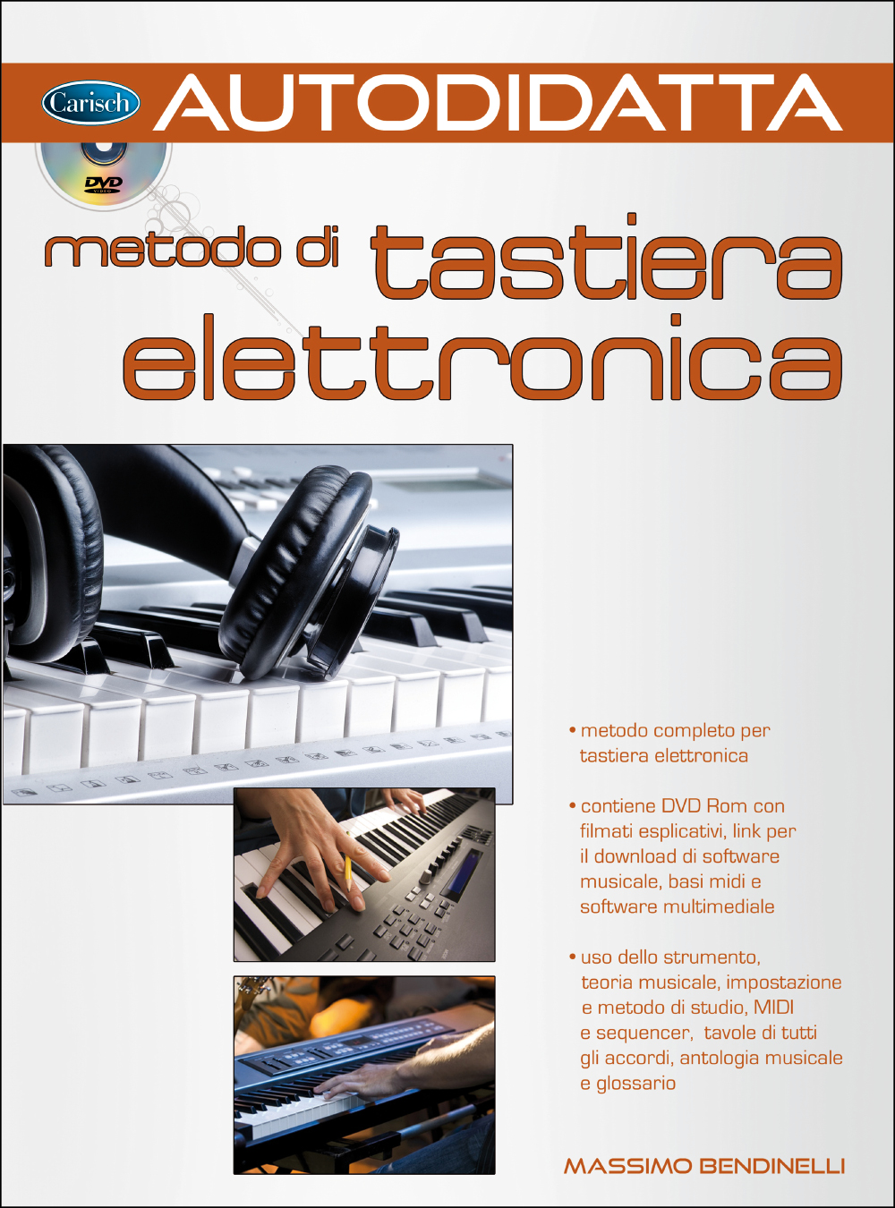 Massimo Bendinelli: Metodo di Tastiera Elettronica: Electric Keyboard: