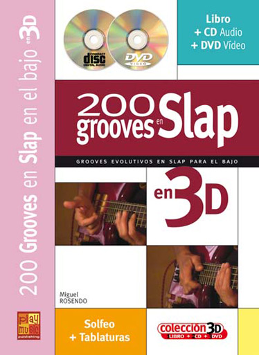 Miguel Rosendo: 200 Grooves en Slap 3D: Bass Guitar: Instrumental Tutor