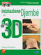 Flavio Casarigo: Iniziazione al Djembè in 3D: Djembe: Instrumental Tutor