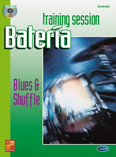 Guillermo Bueno: Bateria Blues & Shuffle Drums: Drum Kit: Instrumental Tutor