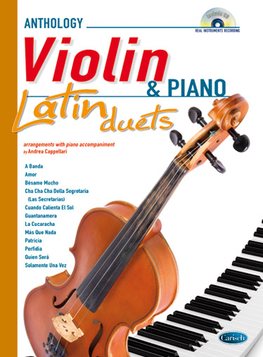 Anthology Latin Duets (Violin & Piano): Violin: Instrumental Album