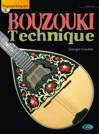 Giorgio Codini: Bouzouki Technique: Bouzouki: Instrumental Tutor