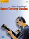 Reno Brandoni: Reno Brandoni: Open Tuning Basics: Guitar: Instrumental Tutor