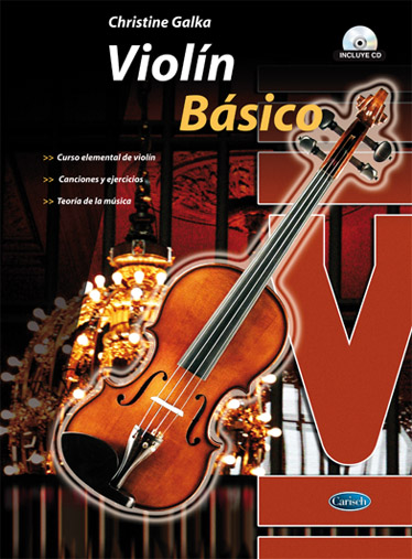 Christine Galka: Violín Básico: Violin: Instrumental Tutor