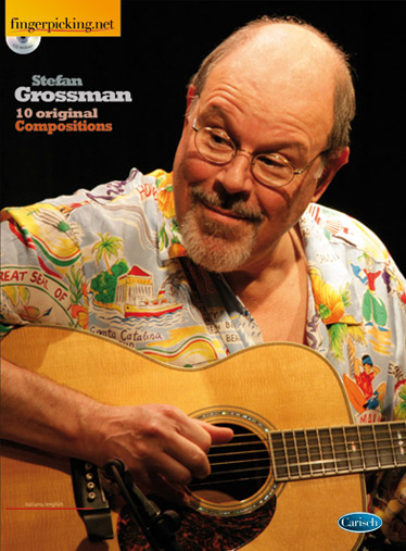 Stefan Grossman: Ten Original Compositions: Guitar: Artist Songbook